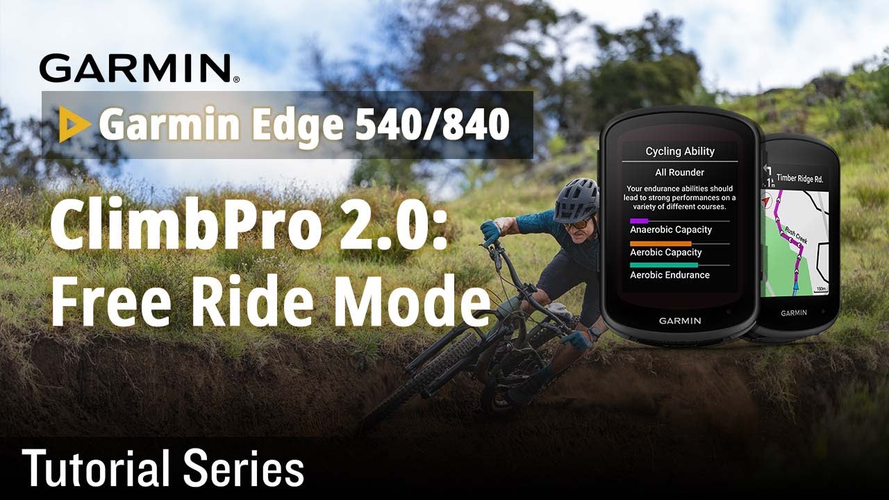 Tutorial - Garmin Edge 540/840｜ClimbPro 2.0: Free Ride Mode