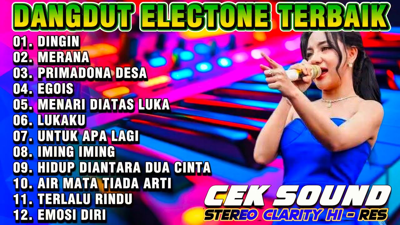 DANGDUT ORGEN TUNGGAL FULL ALBUM ELECTONE HIDUP DIANTARA DUA CINTA - KOLEKSI LAGU LAWAS TERLARIS