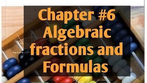 Ex 6C||Q#6IIAlgebraic fractions and formulae Chapter # 6II D2 math II O Level Math II NSM#2