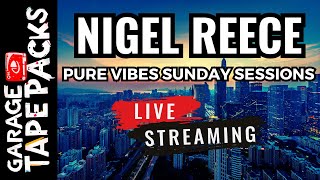 Nigel Reece | Pure Vibes Sunday Sessions Live | Deep Underground Garage & House Grooves