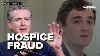 Investigation OPENED into California hospice fraud