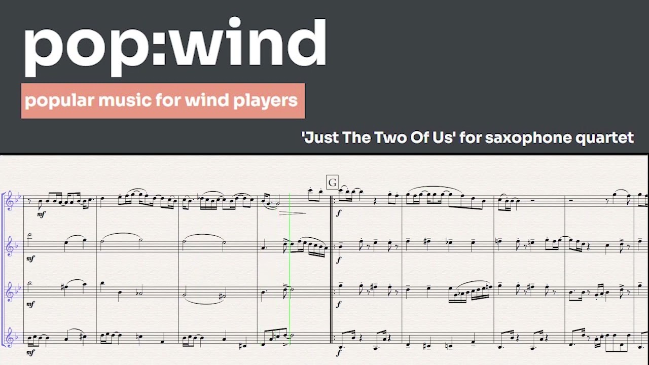 Just The Two Of Us - Bill Withers  (saxophone quartet)