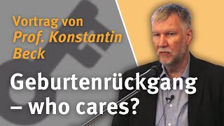 Geburtenrückgang und Übersterblichkeit - who cares? I Prof. Konstantin Beck