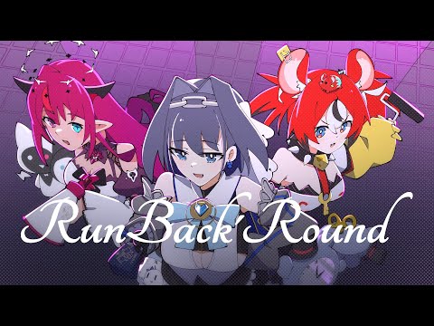 【MV】Run Back 'Round【hololive English -Promise- Original Song】 video thumb