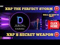 XRP-XRP The Perfect Storm? - One XRP`s Secret Weapon - Wall St Bow To XRP?