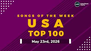 US Hot 100 Top Singles This Week   Bubbling Under Hot 100 (May 23rd, 2026)