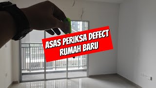 Rumah baru | DEFECT INSPECTION | Cara check defect rumah basic | WAJIB BUAT!!!