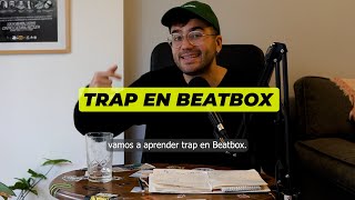 COMO HACER TRAP EN BEATBOX
