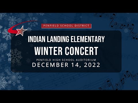 2022: Winter Concert | Indian Landing Elementary School