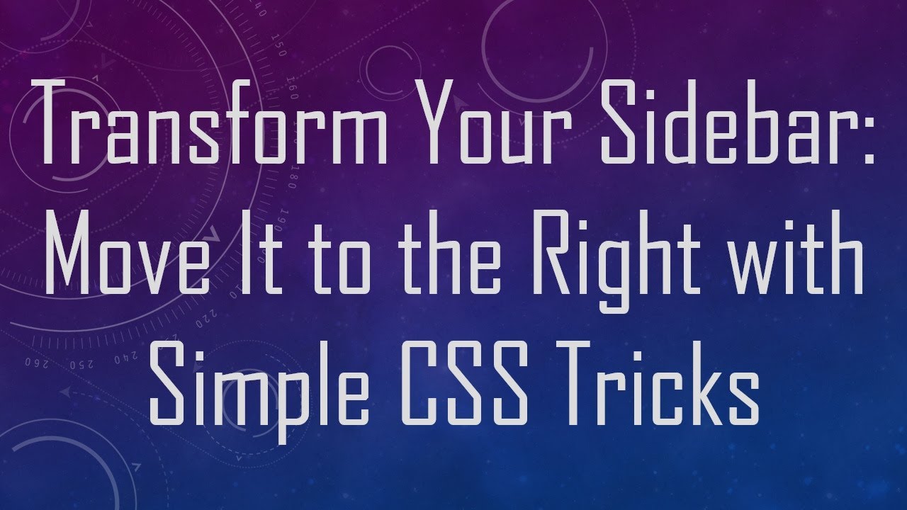 Transform Your Sidebar: Move It to the Right with Simple CSS Tricks ...