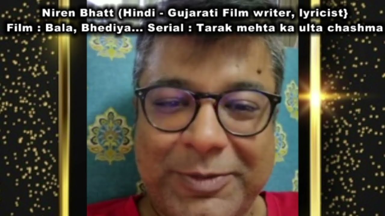 Niren Bhatt (Hindi, Guj.film writer, lyricist) wishes Planet