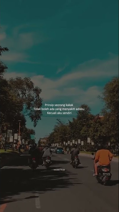 Prinsip Seorang Kakak Pada adek nya 😌 #TikTok #Fyp #Storywa #AdekKakak