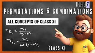 Permutations and Combinations | Chapter 7 | Class 11 | Mathematics #class11maths