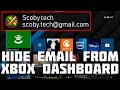 Hide your Email From the xbox Series S/X Dashboard!