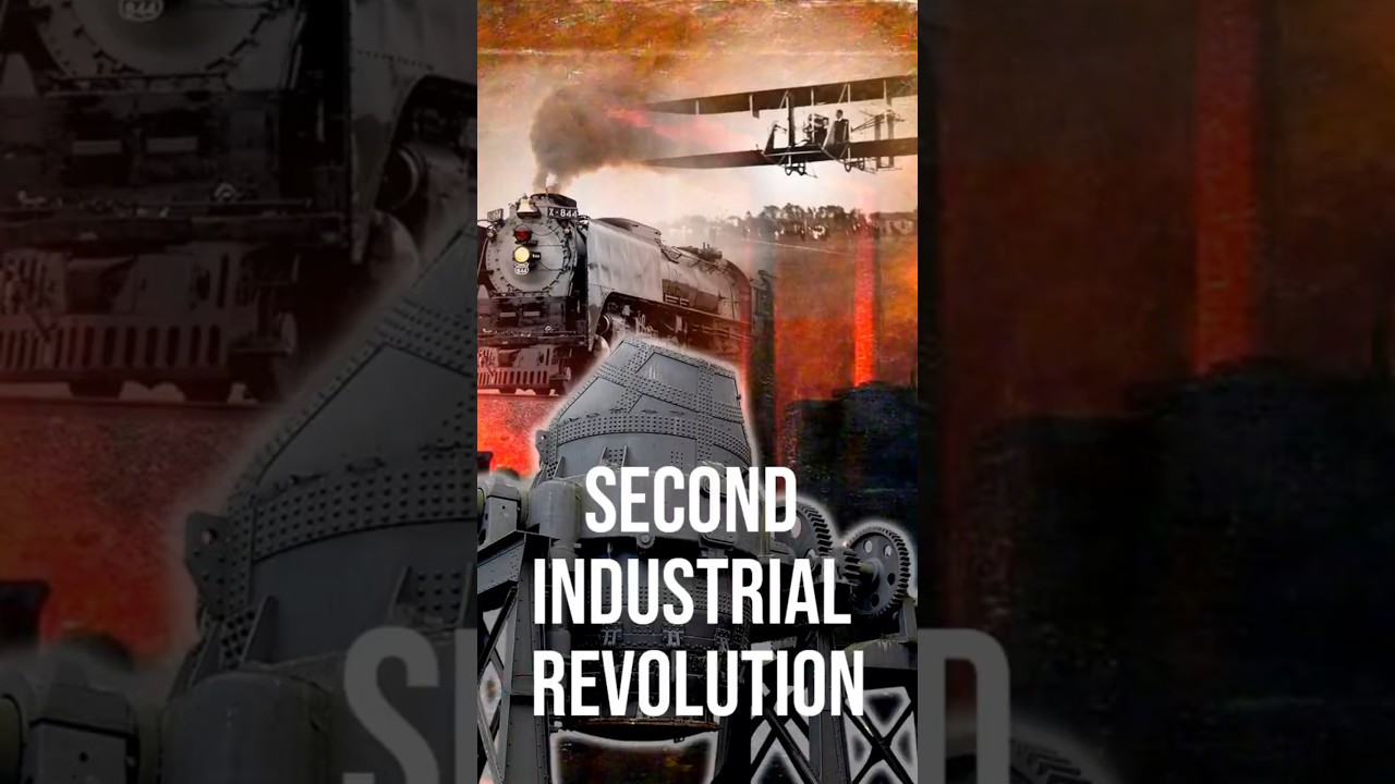 The Second Industrial Revolution | Part 1 