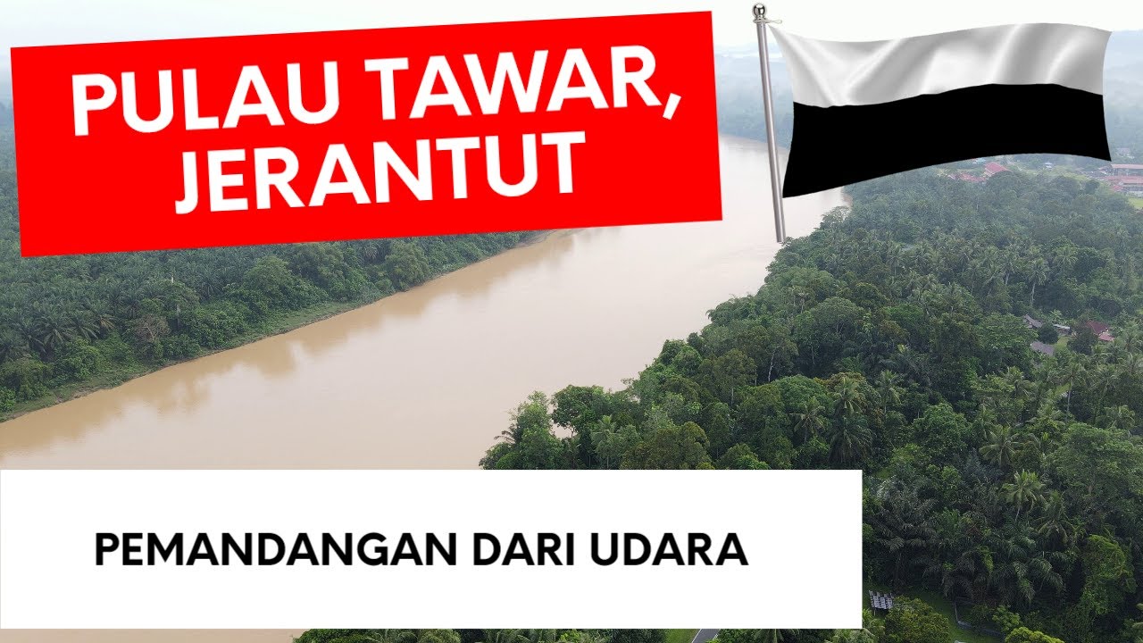 KAMPUNG PULAU TAWAR, JERANTUT PAHANG | PEMANDANGAN DARI UDARA | Mavic Air 2 [4K]