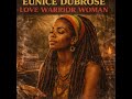 Root Reggae [1979] [ Unreleased Album] Eunice Dubrose – Love Warrior Woman