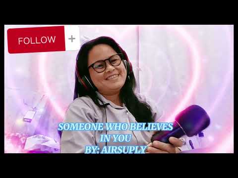 #mostrequestedsong (SOMEONE WHO BELIEVES IN YOU)by : airsuply #cover by@wakwakngdubaimixvlog