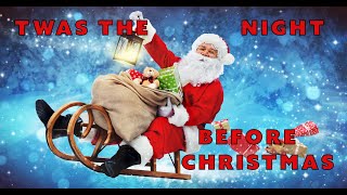 Twas the Night Before Xmas Video Story