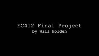 EC412 Final Project