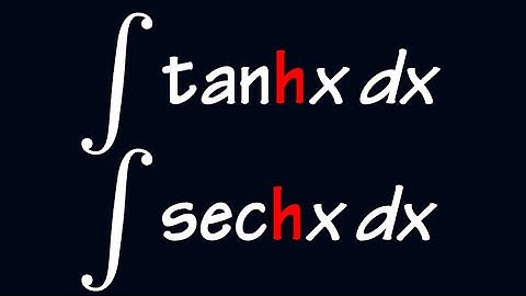 Integral of tanh(x) vs integral of sech(x)