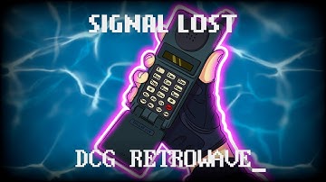 Signal Lost (Official Music Video) - DCG Retrowave