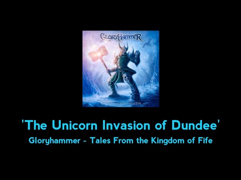 Gloryhammer - The Unicorn Invasion of Dundee (Lyrics)