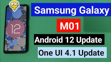Samsung Galaxy M01 Android 12 Update & One UI 4.1 Update | Samsung M01 New update