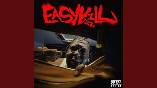 Easy Kill Information