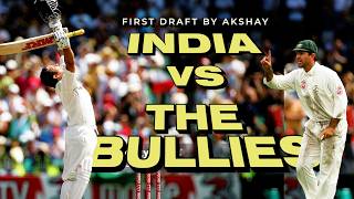 India vs The Bullies | Border Gavaskar 2007-08 Documentary