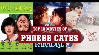 Phoebe Cates Top 10 Movies Best 10 Movie Of Phoebe Cates