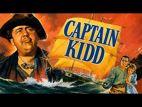 Captain Kidd (1945) Swashbuckling Adventure | Charles Laughton