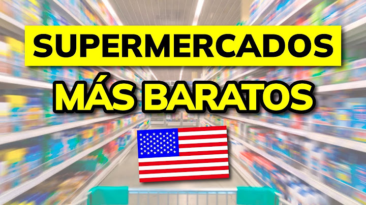 🥇 SUPERMERCADOS MÁS BARATOS DE ESTADOS UNIDOS (2025)