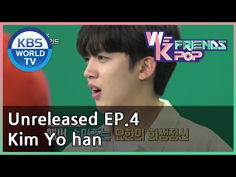 Unreleased Ep.4 - Kim Yo Han | Kbs World Tv 200911