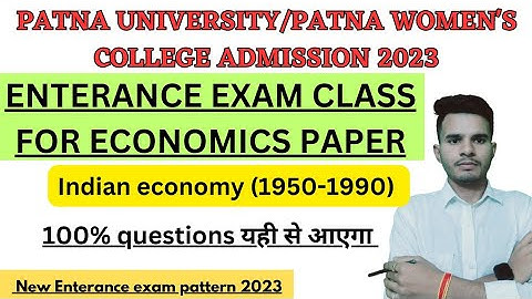 pwc/patna university enterance exam 2023 classes for Economics paper #indian economy1950_1990#pu/pwc