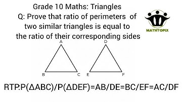 Grade 10 Maths: Similar Triangles:Ratio of perimeters of two similar triangles@mathtopix 