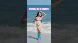 Beach Pose Idea For Shy People