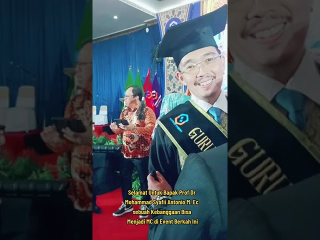 MOMENT MENJADI MC GRAND PENGUKUHAN GURU BESAR UNTUK PAK PROF DR SYAFII ANTONIO