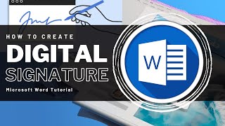 how to create a digital signature in ms word - tutorial