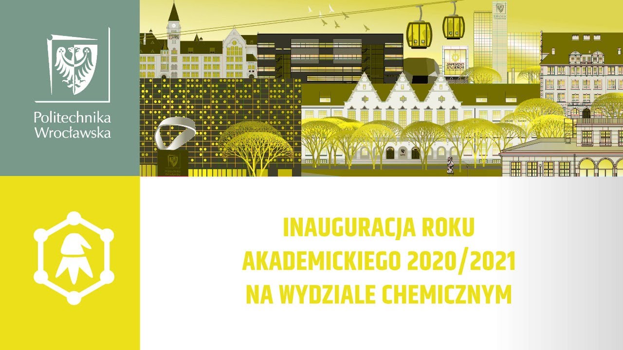 Inauguracja roku akademickiego 2020/2021 na Wydziale Chemicznym