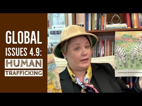 Global Issues 4 9 Global Human Trafficking 