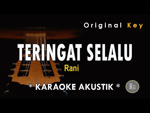 TERINGAT SLALU [TETTY KADI] KARAOKE ll LIRIK ll HD