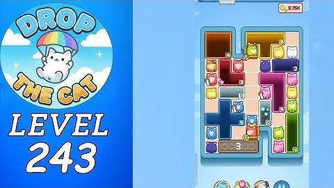 Drop The Cat Level 243 Walkthrough