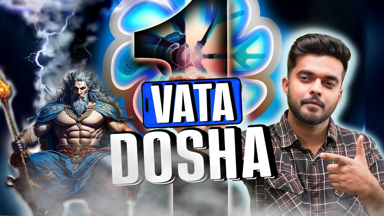 VATA DOSHA | Kriya sharir | Chapter-4 | BAMS 1st year |Simplified Ayurveda|