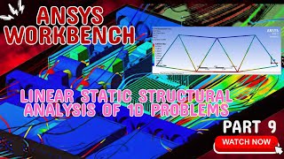 Linear Static Structural Analysis of 1D Problems | ANSYS Workbench Tutorial for Beginners | PART 9