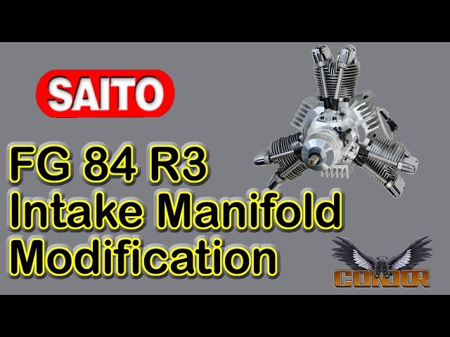 Saito FG 84 R3 Intake Modification - YouTube