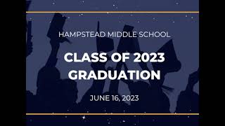 8th Grade Graduation 2023 - Hampstead Middle School