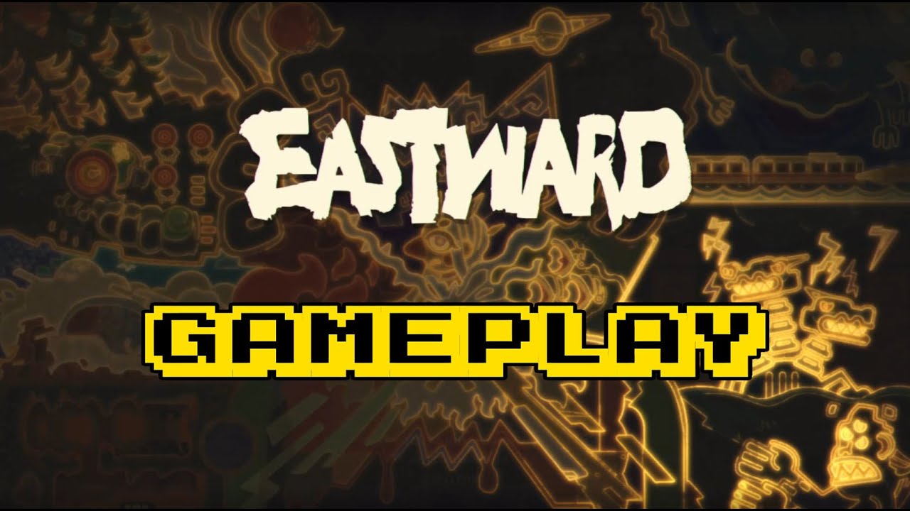 Eastward First Hour Of Gameplay YouTube