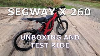 Segway X260 dirt Ebike. Unboxing and test ride.