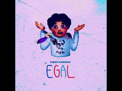 KIDD KAWAKI-Egal (SLOWED&REVERB&BASS BOOST)